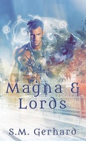 magna-lords-lies-delies