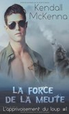 L-apprivoisement-du-loup-1-la-force-de-la-meute-kendall-mckenna-mon-paradis-des-livres(1)
