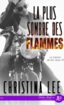 le-chemin-de-ton-coeur-tome-1-la-plus-sombre-des-flammes-1238830-121-198