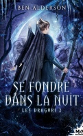 les_dragori_tome_2_se_fondre_dans_la_nuit-1437138-121-198