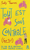 Tout-est-sous-contrôle-(sauf-toi)---Sally-Thorne