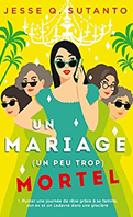 Un-mariage-un-peu-trop-mortel-jesse-q-sutanto