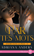 encre_dans_la_peau_tome_2_par_tes_mots-4957253-121-198