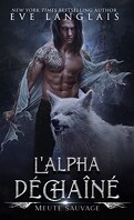 meute_sauvage_tome_1_lalpha_dechaine-4994248-121-198