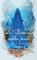 la-dame-du-vallon-perdu-eve-terrellon
