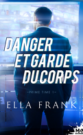 prime_time_tome_1_danger_et_garde_du_corps-5039330-121-198