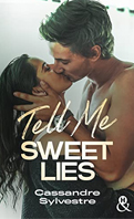 tell-me-sweet-lies-cassandra-sylvestre
