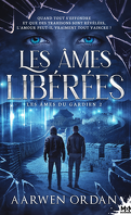 les_ames_du_gardien_tome_2_les_ames_liberees-5050789-121-198