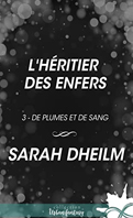 L'héritier-des-enfers---De-plumes-et-de-sang-T3
