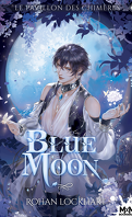 le_pavillon_des_chimeres_tome_3_blue_moon-5108371-121-198