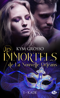les_immortels_de_la_nouvelle_orleans_tome_1_kade-5111735-121-198