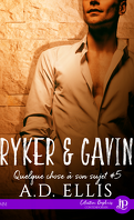 quelque_chose_a_son_sujet_tome_5_ryker_gavin-5168762-121-198