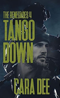 the-renegades-4-tango-down-cara-dee
