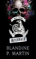 wild-crows---integrale---blandine-p-martin