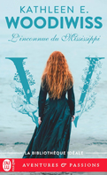 Linconnue-du-Mississippi---Kathleen-e-woodiwiss